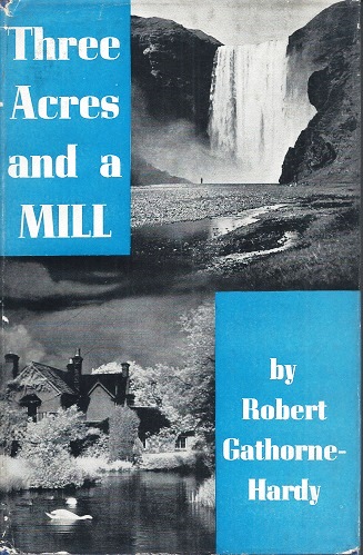 Three Acres and a Mill