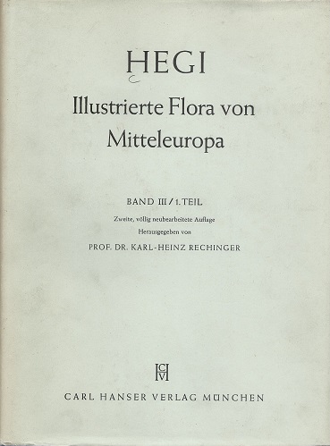 Illustrierte Flora von Mittel-Europa, Band III/1: Dicotyledones, 1 Teil