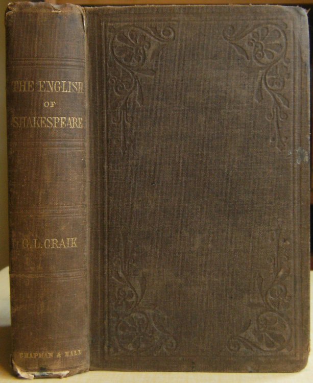 The English of Shakespeare Illustrated in a Philological Commentary on His Julius Ceasar