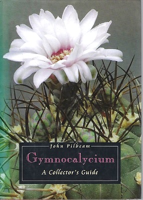 Gymnocalycium - a collector's guide