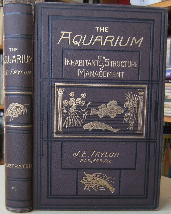The Aquarium: its inhabitants, structure and management