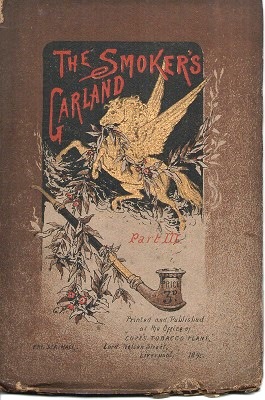 The Smoker's Garland - Part III
