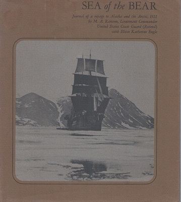 Sea of the Bear - journal of a voyage to Alaska and the Arctic, 1921