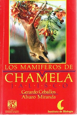 Los Mamiferos de Chamela Jalisco