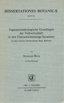 Vegetationsokologische Grundlagen der Viehwirtschaft in den Uberschwemmungs-savannen des Rio Yacuma (Departamento Beni, Bolivien).