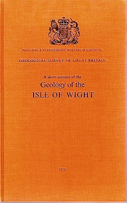 A Short Account of the Geology of the Isle of Wight