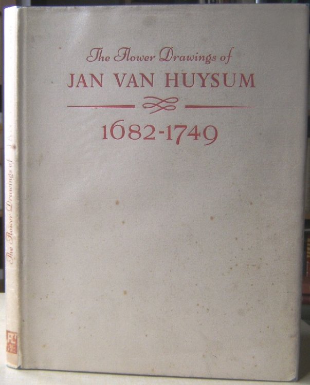 The Flower Drawings of Jan van Huysum (W.T. Stearn's copy)