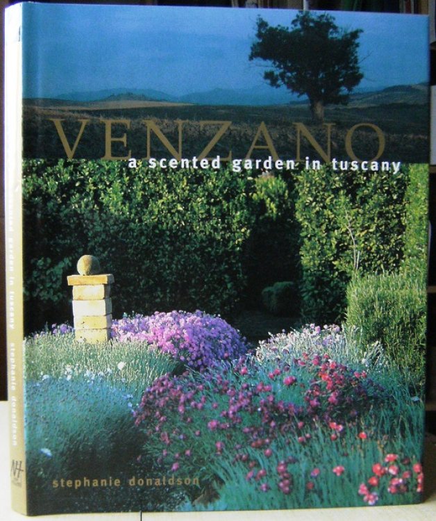Venzano - a scented garden in Tuscany