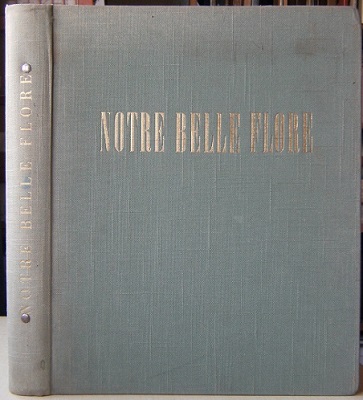 Notre Belle Flore (the Arpad Plesch copy)