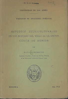 Estudios Selviculturales en Los Bosques del Valle de la Mucuy, Cerca de merida