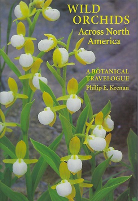 Wild Orchids Across North America - a botanical travelogue