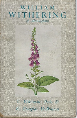 William Withering of Birmingham, M.D., F.R.S., F.L.S. (William Stearn's copy)
