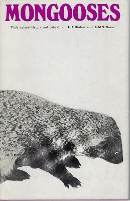Mongooses - Their Natural History and Behaviour [Richard Fitter's copy]