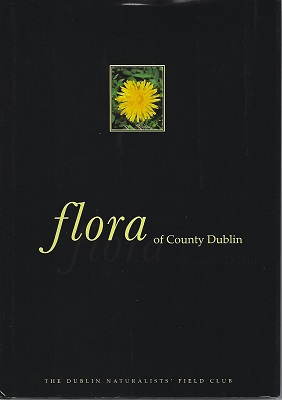 Flora of County Dublin, by the Dublin Naturalists' Field Club [Richard Fitter's copy]