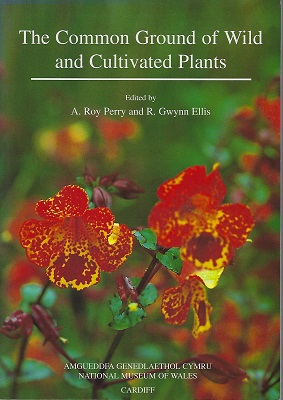 The Common Ground of Wild and Cultivated Plants: Introductions, Invasions, Control and Conservation (Botanical Society of the British Isles Conference Report)