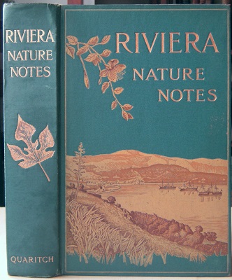 Riviera Nature Notes (Agrestia Ligustica) - a popular account of the more striking plants and animals of the Riviera and the Maritime Alps