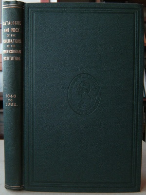 Catalogue of Publications of the Smithsonian Institution (1846 - 1882), with an alphabetical index of articles