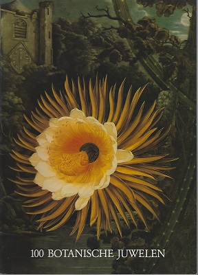 100 Botanische Juwelen - 100 Botanical Jewels [William Stearn's copy, signed by author.]