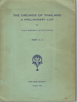 The Orchids of Thailand - A Preliminary List. Part II, 2