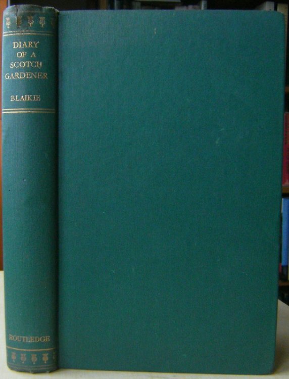 Diary of a Scotch Gardener at the French Court at the End of the Eighteenth Century
