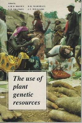The Use of Plant Genetic Resources