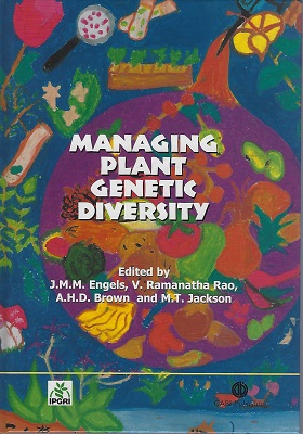 Image for Managing Plant Genetic Diversity Managing Plant Genetic Diversity