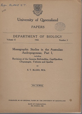 Monographic Studies in the Australian Andropogoneae, Part 1, including revisions of the genera Bothriochloa, Capillipedium, Chrysopogon, Vetiveria and Spathia