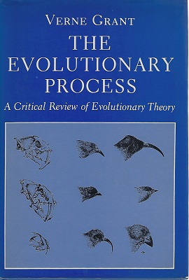 The Evolutionary Process - a critical review of evolutionary theory
