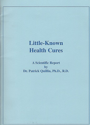 Little-Known Health Cures: A Scientific Report