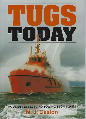 Tugs Today: Modern Vessels and Towing Techniques