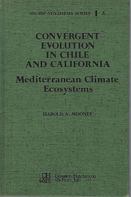 Convergent Evolution In Chile and California: Mediterranean Climate Ecosystems