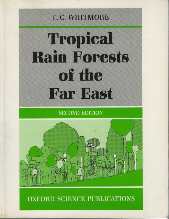 Tropical Rain Forests of the Far East