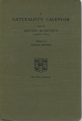 A Naturalist's Calendar, kept at Swaffham Bulbeck, Cambridgeshire by Leonard Blomefield ( formerly Jenyns)