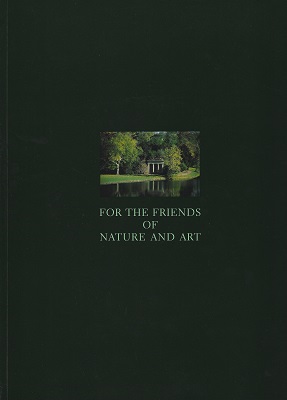 For the Friends of Nature and Art. The Garden Kingdom of Prince Franz von Anhalt-Dessau in Age of Enlightenment