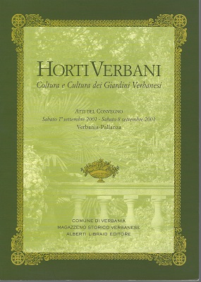 Horti Verbani: Coltura e cultura dei giardini verbanesi