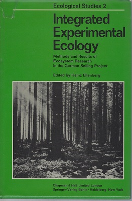 Integrated Experimental Ecology: Methods and Results of Ecosystems Research in the German Solling Project