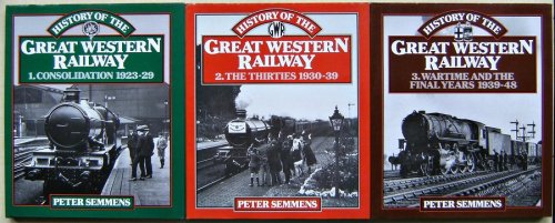 History of the Great Western Railway. Volumes 1, 2 and 3.