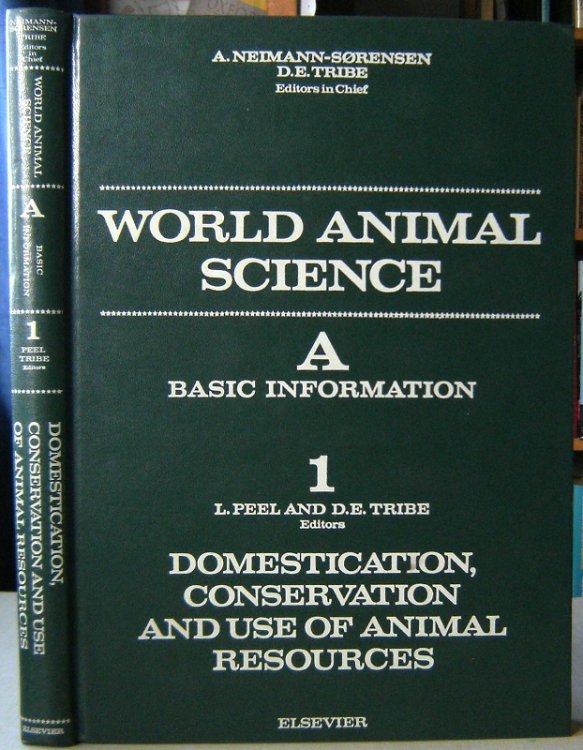 Domestication, Conservation and Use of Animal Resources (World Animal Science : A.1]