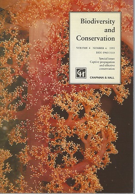 Biodiversity and Conservation (Special Issue) Volume 4 number 4 : Captive Propagation and Effective Conservation