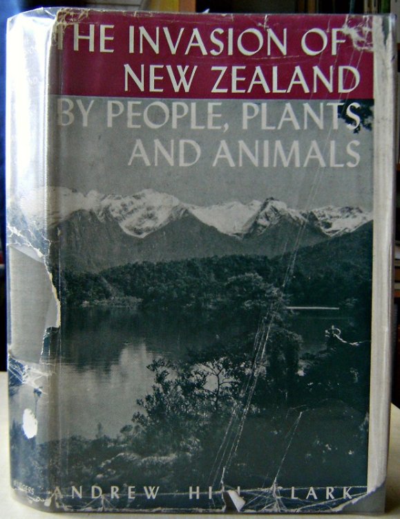The Invasion of New Zealand by People, Plants and Animals - The South Island