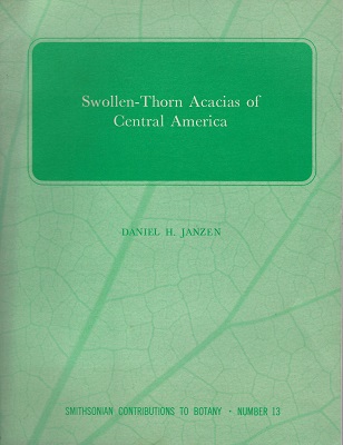 Swollen-Thorn Acacias of Central America