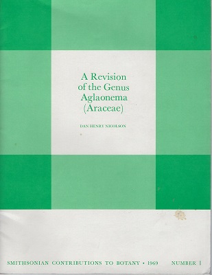 A Revision of the Genus Aglaonema (Araceae). [+ a translation of Engler's key to Araceea from Das Pflanzenreich]