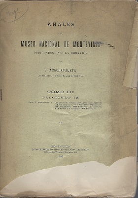 Las Gramineas Uruguayas. Tercera Parte - Agrostologia Aplicada. + Flora Uruguaya Cruciferas, Caparideas, Cistineas, Violarieas, Bixineas, Poligeleas, Cariofileas.