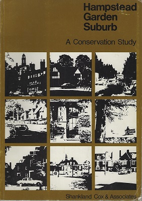 Hampstead Garden Suburb - Plan for Conservation. Consultants' Report to The New Hampstead Garden Suburb Trust Ltd