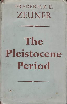 The Pleistocene Period - its climate, chronology and faunal successions
