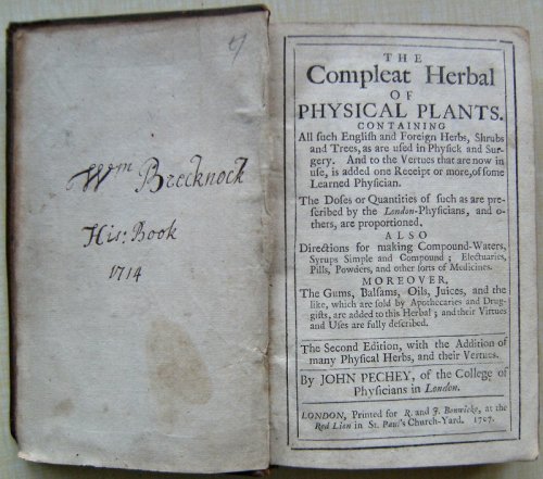 The Compleat Herbal of Physical Plants. Containing all such English and Foreign Herbs, Shrubs and Trees as are used in Physick and Surgery.also directions for making compound-waters, syrups, electuaries, pills, powders.gums, balsams, oils, juices .