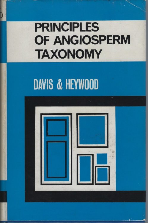 Principles of Angiosperm Taxonomy [Alan Radcliffe-Smith's copy]