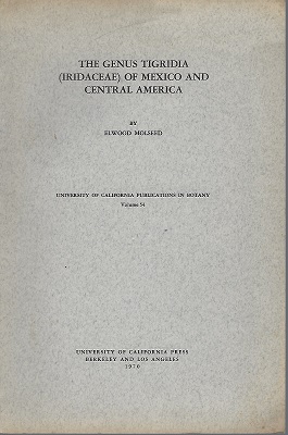 The Genus Tigridia (Iridaceae) of Mexico and Central America