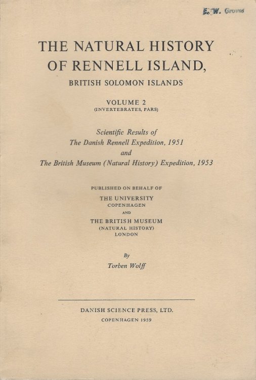 The Natural History of Rennell Island, British Solomon Islands. Volume 2 (Invertebrates, pars) Eric Groves' copy