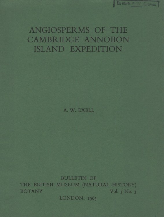 Angiosperms of the Cambridge Annobon Island Expedition [Eric Groves' copy]